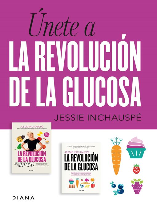 Title details for Pack La revolución de la glucosa by Jessie Inchauspé - Available